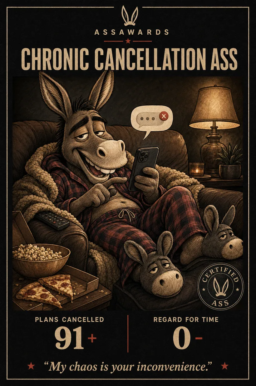 Chronic Cancellation Ass certified ass award title card